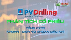 PHÂN TÍCH CỔ PHIẾU TỔNG CÔNG TY CỔ PHẦN KHOAN - DỊCH VỤ KHOAN DẦU KHÍ